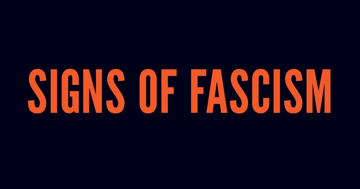 Signs of Fascism