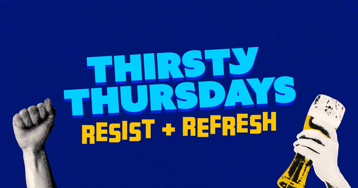 Thirsty Thursdays